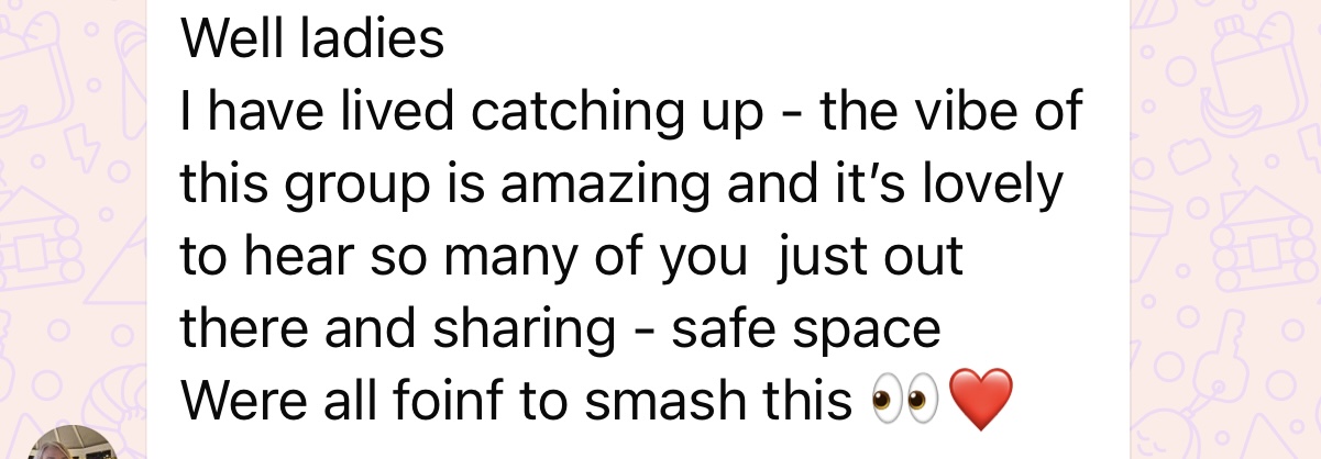 Member message: 'The vibe of this group is amazing and it's lovely to hear so many of you out there and sharing. Safe space.'