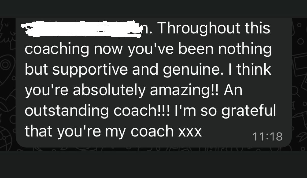 Member message: 'Throughout this coaching you've been nothing but supportive and genuine. You're an outstanding coach. I'm so grateful you're my coach.'