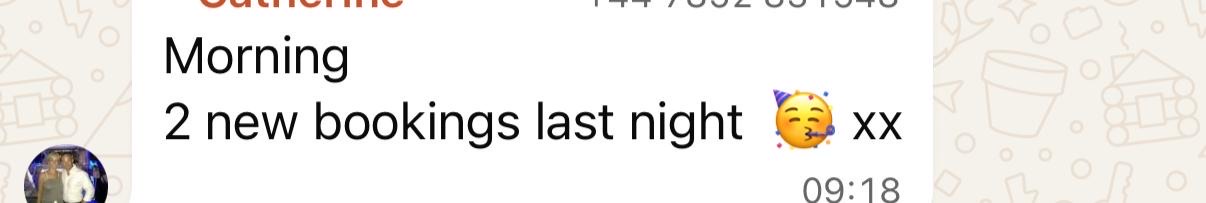 Member message: 'Morning, 2 new bookings last night.'