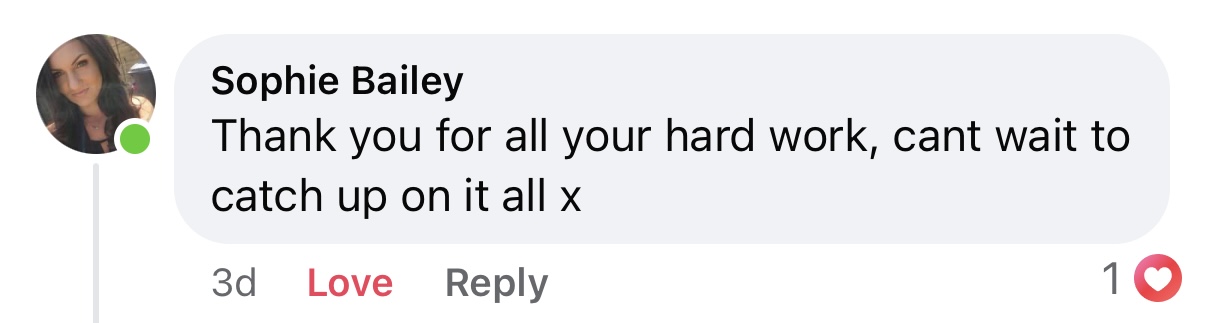 Sophie Bailey: 'Thank you for all your hard work, can't wait to catch up on it all.'